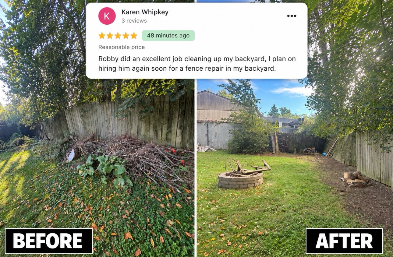 Before and after backyard brush cleanup with 5-star customer review